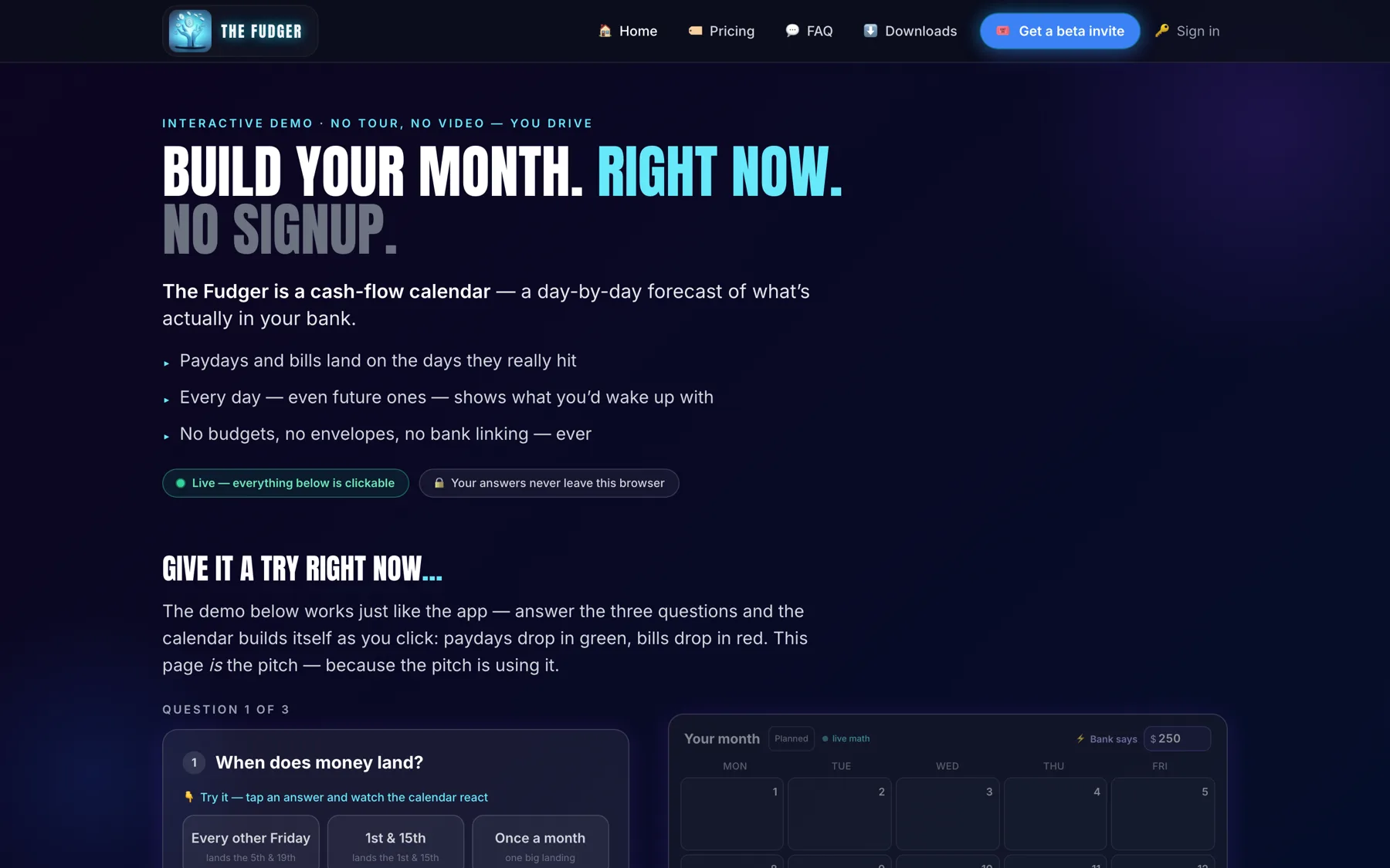 The Fudger marketing hero: large type reading “Build your month. Right now. No signup.”